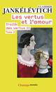 TRAITE DES VERTUS TOME 2  -  LES VERTUS ET L'AMOUR TOME 2 